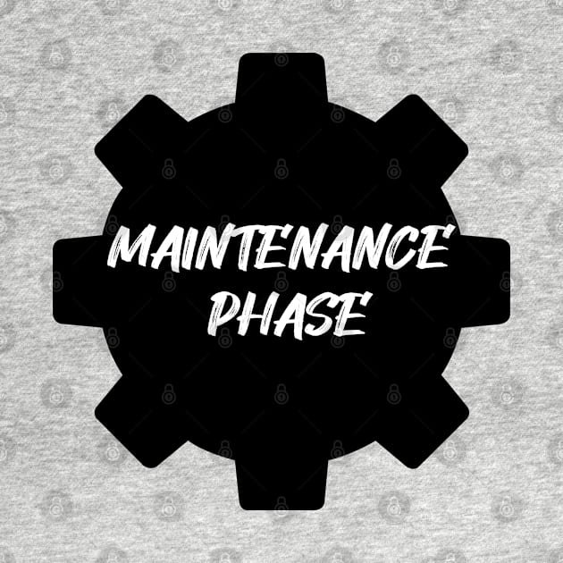 Maintenance Phase by DesginsDone